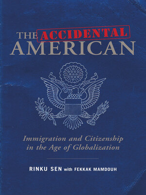 cover image of The Accidental American